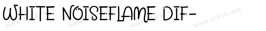 WHITE NOISEFLAME DIF字体转换